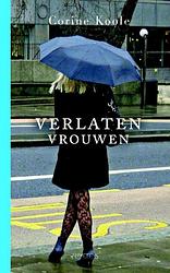 Foto van Verlaten vrouwen - corine koole - ebook (9789044623499)