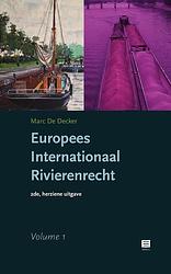 Foto van Europees internationaal rivierenrecht | 2 volumes - marc de decker - hardcover (9789046612149)