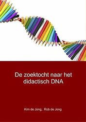 Foto van De zoektocht naar het didactisch dna - kim de jong, rob de jong - ebook (9789402148961)