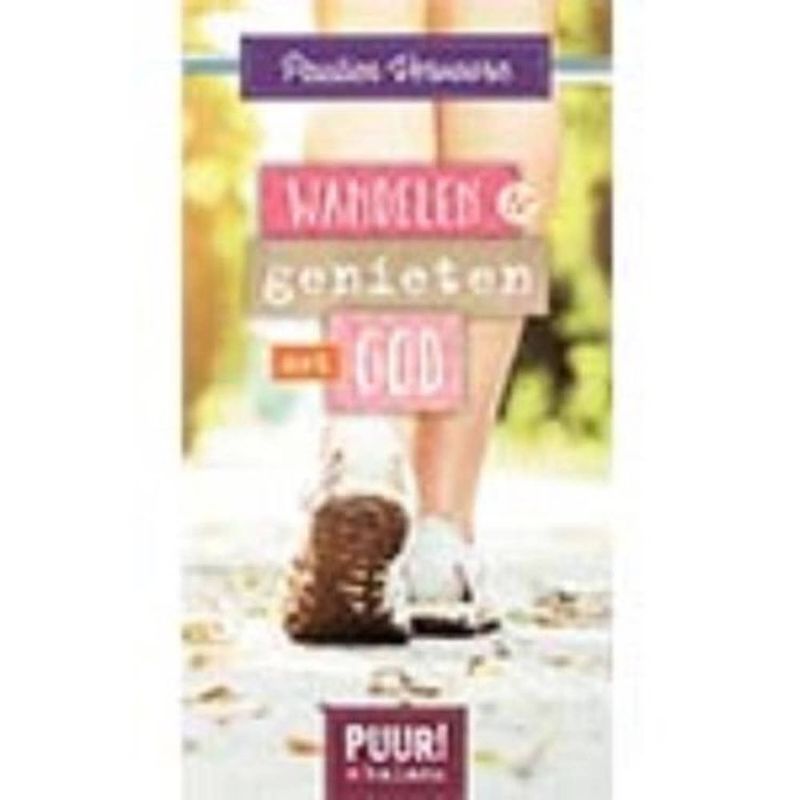 Foto van Wandelen & genieten met god - puur! in balans