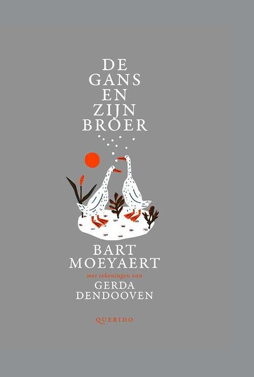 Foto van De gans en zijn broer - bart moeyaert - ebook (9789045117409)