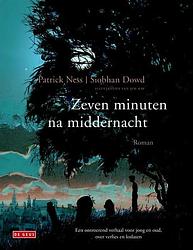 Foto van Zeven minuten na middernacht - patrick ness, siobhan dowd - ebook (9789044526349)