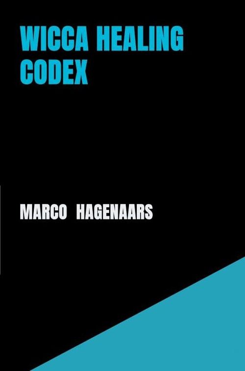 Foto van Wicca healing codex - marco hagenaars - ebook