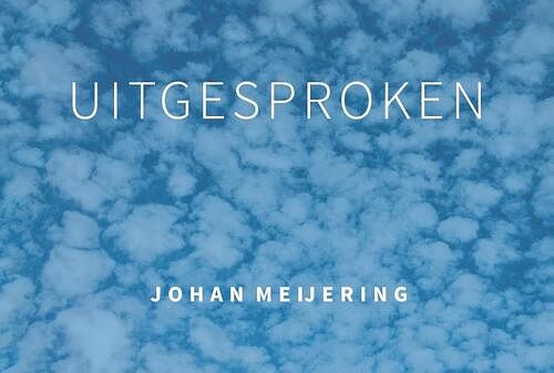 Foto van Uitgesproken - johan meijering - paperback (9789463654081)