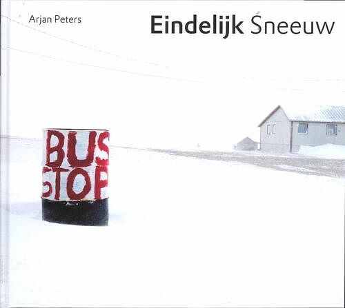 Foto van Eindelijk sneeuw - arjan peters - hardcover (9789089670946)