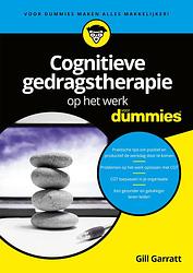 Foto van Cognitieve gedragstherapie op het werk voor dummies - gill garratt - ebook (9789045354118)