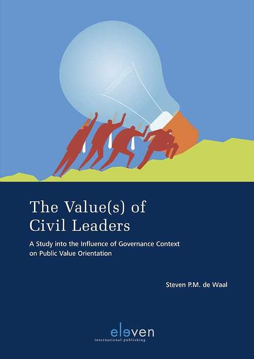 Foto van The value(s) of civil leaders - steve p.m. n de waal - ebook (9789462741652)