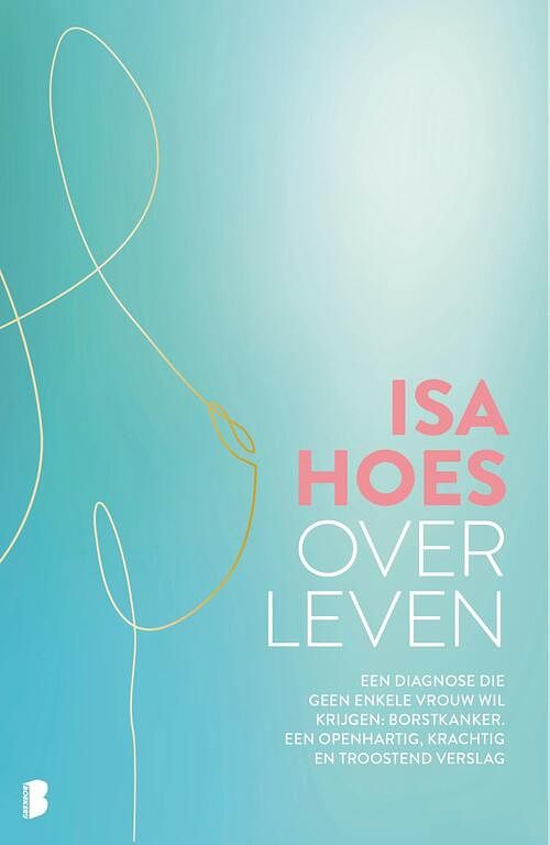 Foto van Over leven - isa hoes - paperback (9789022595114)