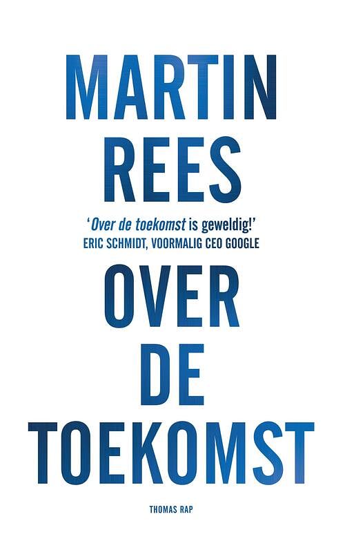 Foto van Over de toekomst - maarten van der werf, martin rees - ebook (9789400403840)