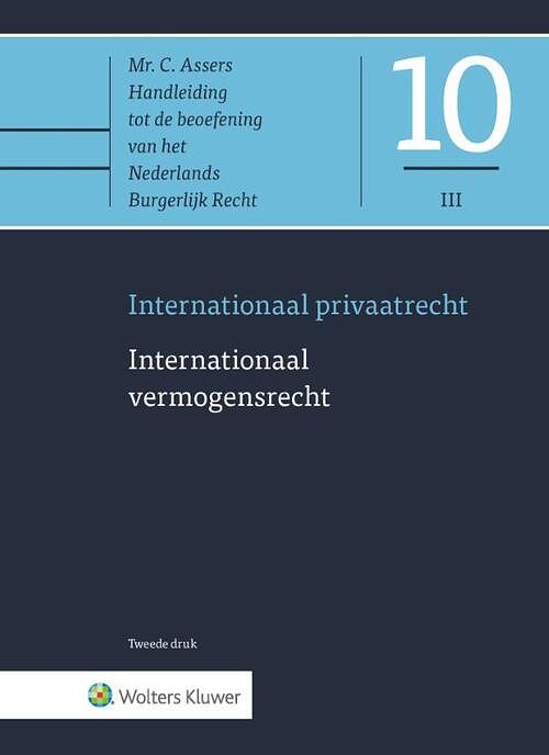 Foto van Internationaal vermogensrecht - c. assers - hardcover (9789013151749)