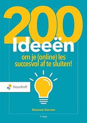 Foto van 200 ideeën om je (online) les succesvol af te sluiten! - ibtissem garram - paperback (9789001278243)