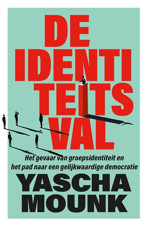 Foto van De identiteitsval - yascha mounk - ebook