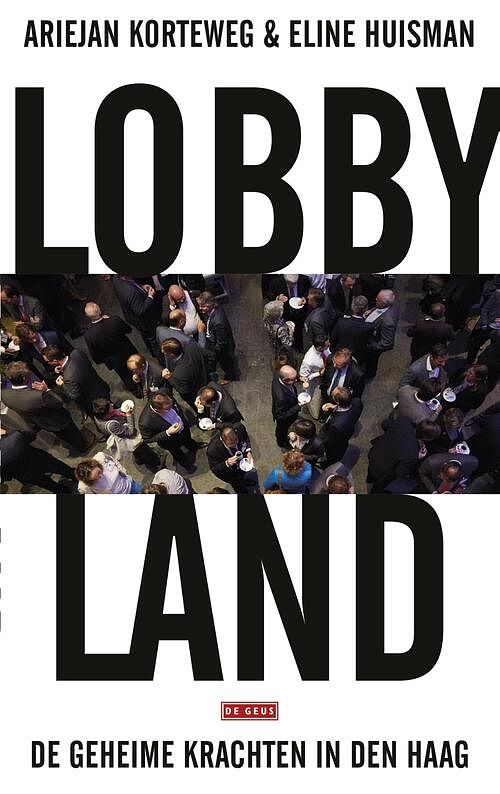 Foto van Lobbyland - ariejan korteweg, eline huisman - ebook (9789044538113)