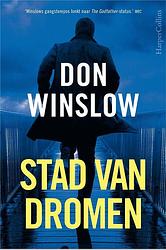 Foto van Stad van dromen - don winslow - paperback (9789402712117)