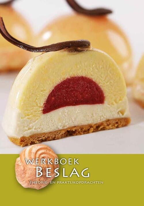 Foto van Werkboek beslag - nederlands bakkerij centrum - paperback (9789491849275)