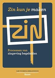 Foto van Zin kun je maken - ilse vooren, merlijn koch - ebook (9789461279460)