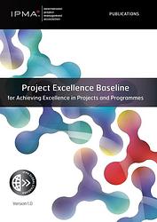 Foto van Project excellence baseline for achieving excellence in projects and programmes - ipma - ebook