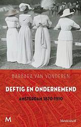 Foto van Deftig en ondernemend - barbara van vonderen - ebook (9789460236693)