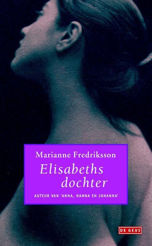 Foto van Elisabeths dochter - marianne fredriksson - ebook (9789044526912)