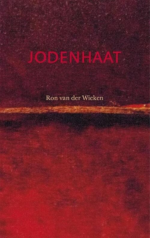 Foto van Jodenhaat - ron van der wieken - ebook (9789492110077)
