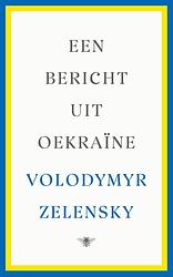 Foto van Een bericht uit oekraïne - volodymyr zelensky - ebook (9789403123721)