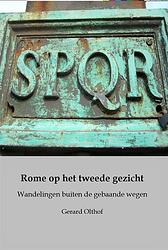 Foto van Rome op het tweede gezicht - gerard olthof - paperback (9789493240445)