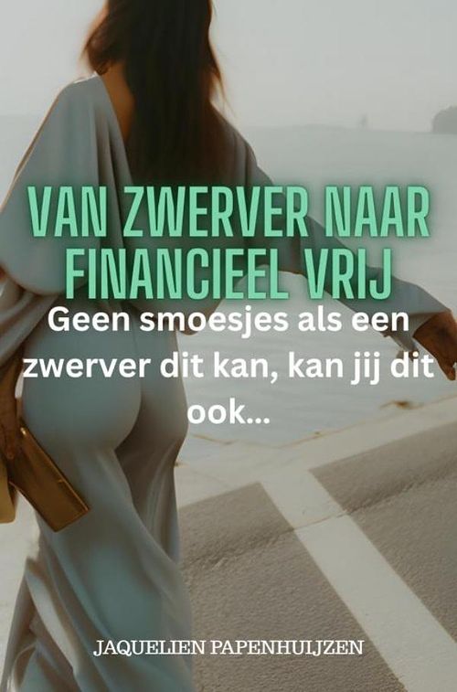 Foto van Van zwerver naar financieel vrij - jaquelien papenhuijzen - ebook