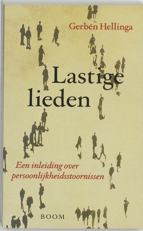 Foto van Lastige lieden - gerben graddesz hellinga - paperback (9789053525500)