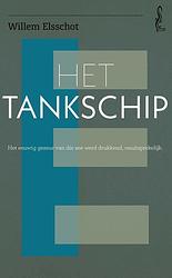 Foto van Het tankschip - willem elsschot - ebook (9789025314385)