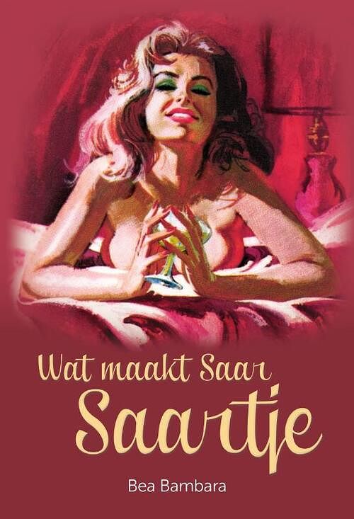 Foto van Wat maakt saar saartje - bea bambara - paperback (9789090329628)