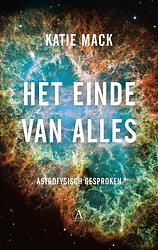 Foto van Het einde van alles - katie mack - ebook (9789025312558)