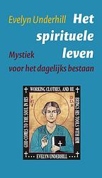 Foto van Het spirituele leven - evelyn underhill - ebook (9789043531511)