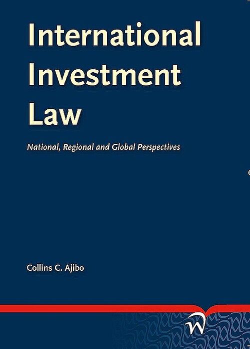 Foto van International investment law - collins c ajibo - paperback (9789462406063)