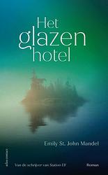 Foto van Het glazen hotel - emily st. john mandel - ebook (9789025453930)