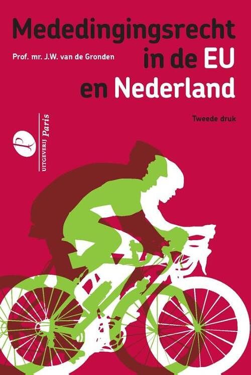 Foto van Mededingingsrecht in de eu en nederland - j.w. van de gronden - paperback (9789462513006)