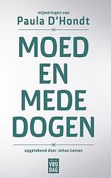 Foto van Moed en mededogen - johan leman, paula d'shondt - ebook (9789460014826)