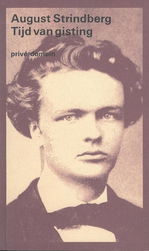 Foto van Tijd van gisting - august strindberg - paperback (9789029547468)