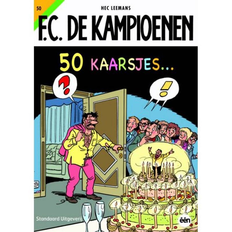 Foto van 50 kaarsjes ... - f.c. de kampioenen