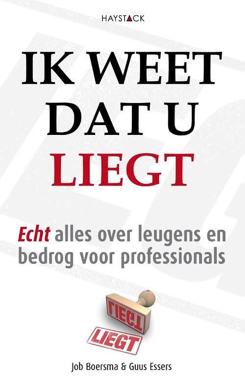 Foto van Ik weet dat u liegt - guus essers, job boersma - ebook (9789461260680)