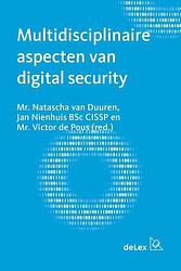 Foto van Multidisciplinaire aspecten van digital security - jan nienhuis, natascha van duuren, victor de pous - paperback (9789086920761)