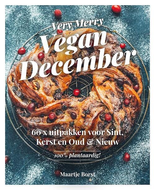 Foto van Very merry vegan december - lisette kreischer, maartje borst - hardcover (9789043931489)
