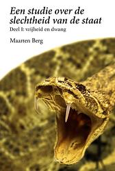 Foto van Een studie over de slechtheid van de staat - maarten berg - ebook (9789464249002)