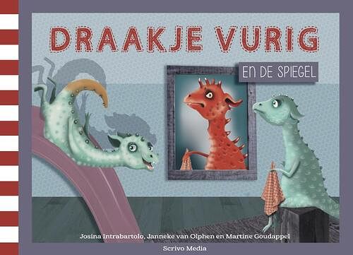 Foto van Draakje vurig en de spiegel - janneke van olphen, josina intrabartolo - hardcover (9789491687693)