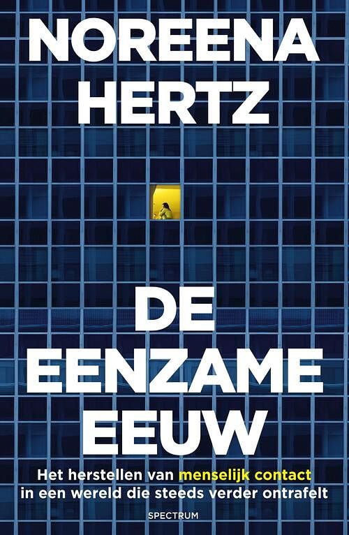 Foto van De eenzame eeuw - noreena hertz - ebook (9789000368785)