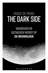 Foto van The dark side - peggy de prins - paperback (9789463373661)