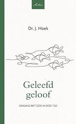 Foto van Geleefd geloof - j. hoek - paperback (9789088973314)