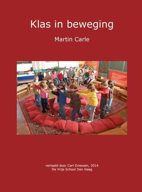 Foto van Klas in beweging - martin carle - paperback (9789402125016)