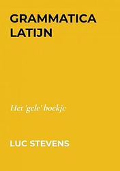 Foto van Grammatica latijn - luc stevens - paperback (9789403617534)