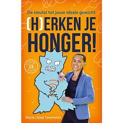 Foto van (h)erken je honger!