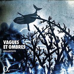 Foto van Vagues et ombres - cd (3760014198588)